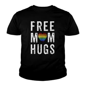 Free Mom Hugs Lgbt Gay Pride Mother Mama Mom Rainbow Youth T-shirt | Mazezy