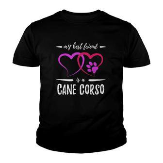 Friend Cane Corso Dog Funny Dog Mom Gift Youth T-shirt - Thegiftio UK