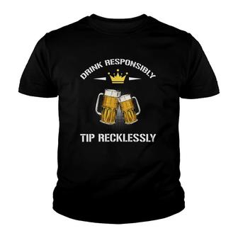Funny Bartender Drink Responsibly Tip Recklessly Youth T-shirt | Mazezy