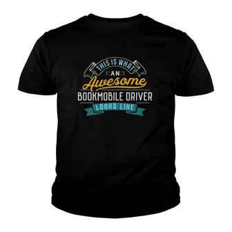 Funny Bookmobile Driver Awesome Job Occupation Youth T-shirt | Mazezy