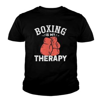 Funny Boxing Coach & Player Gift Boxing Is My Therapy Youth T-shirt | Mazezy