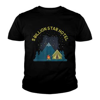 Funny Camping 5 Billion Star Hotel Youth T-shirt | Mazezy