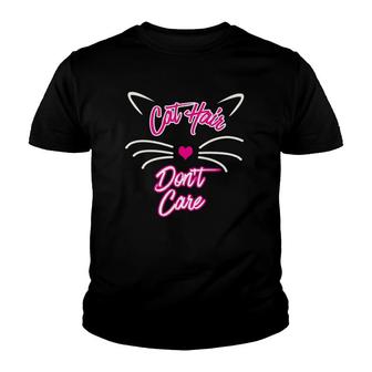 Funny Cat Hair Don't Care Youth T-shirt | Mazezy