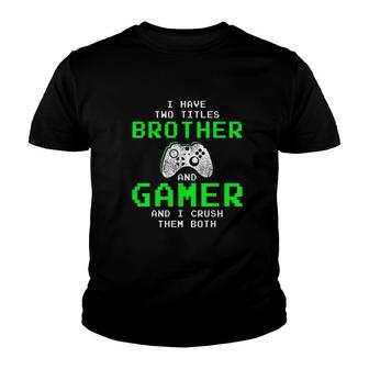 Funny Gaming Brothers Gamer Gifts Youth T-shirt | Mazezy