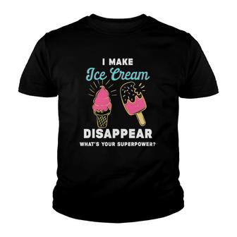 Funny Ice Cream Saying - I Make Ice Cream Disappear Youth T-shirt | Mazezy