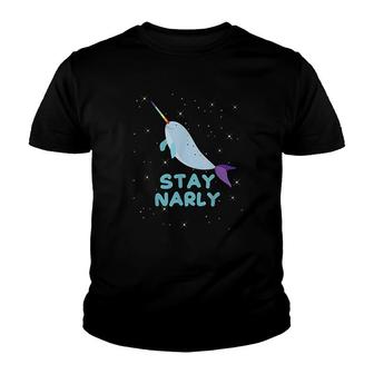 Funny Narwhal Pun Stay Narly Cute Rainbow Narwhal Youth T-shirt | Mazezy