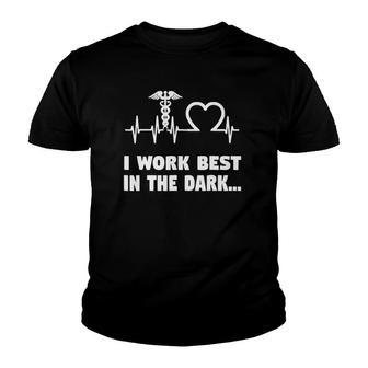 Funny Night Shift Nurse Gifts I Work Best In Dark Youth T-shirt | Mazezy
