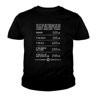 Funny Repairman Hourly Rate Repairman Costume Youth T-shirt | Mazezy