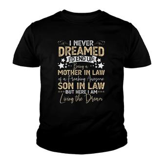 Funny Son In Law Birthday Gift Ideas Awesome Mother In Law Youth T-shirt | Mazezy