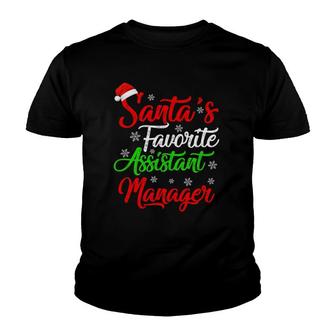 Funny Xmas Santa's Favorite Assistant Manager Christmas Youth T-shirt | Mazezy