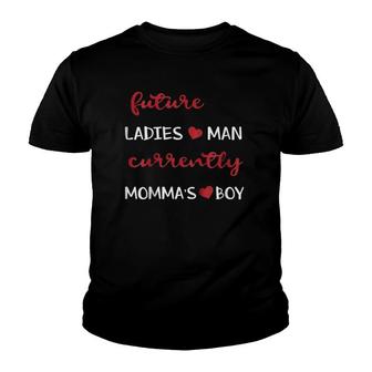 Future Ladies Man Current Mama's Boy Funny Youth T-shirt | Mazezy