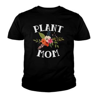 Gardening Gift For Mom Mother's Day Plant Lover Gardener Youth T-shirt | Mazezy