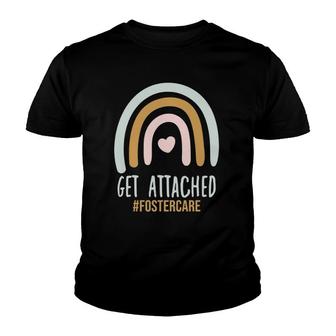 Get Attached Foster Care Adoption Day Mom Adoptive Youth T-shirt | Mazezy DE
