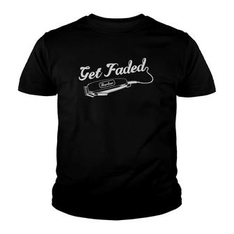 Get Faded Hairdresser Hairstylist Barber For Hair Stylist Youth T-shirt | Mazezy