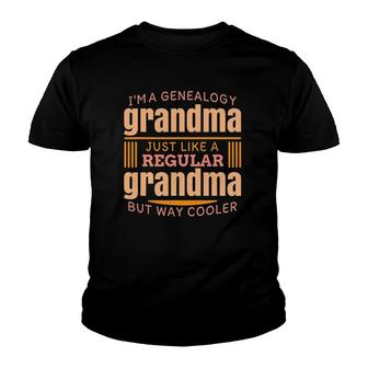 Gift Tee For Genealogist Grandmother, Genealogy Grandma Youth T-shirt | Mazezy