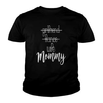 Girlfriend Fiance Wife Mommy Pregnancy Announcement Youth T-shirt | Mazezy