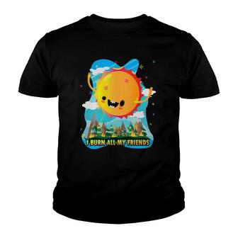 Global Climate Earth Change The Sun Is Nature's Friend Funny Youth T-shirt | Mazezy