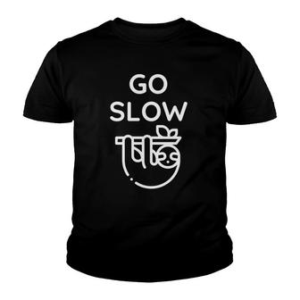 Go Slow Cute Sloth Lover Youth T-shirt | Mazezy