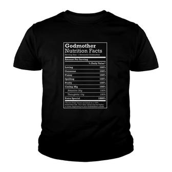Godmother Nutritional Facts Funny Family Gift From Godchild Youth T-shirt | Mazezy