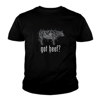 Got Beef Cuts Of Beef Youth T-shirt | Mazezy