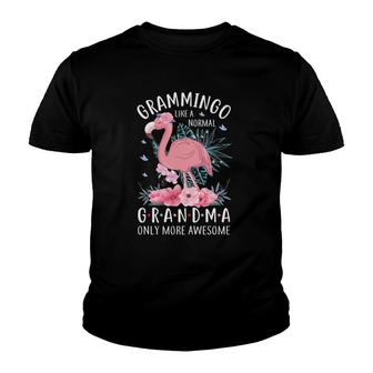 Grammingo Like A Normal Grandma Only More Awesome Floral Mom Youth T-shirt | Mazezy