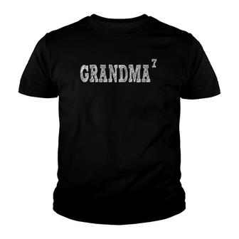 Grandma7, Seven Grandkids, Grandmother Of 7 Youth T-shirt | Mazezy