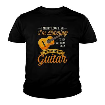 Guitar I Might Look Like Im Listening Youth T-shirt | Mazezy