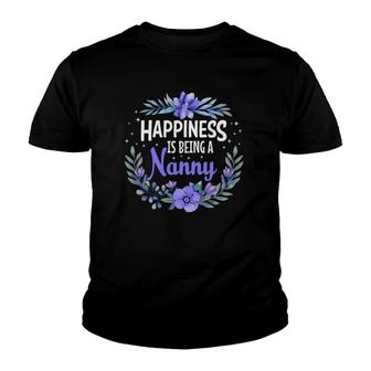 Happiness Is Being A Nanny Cute Mothers Day Youth T-shirt | Mazezy