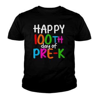 Happy 100Th Day Of Pre-K 100 School Days Teacher Students Youth T-shirt | Mazezy