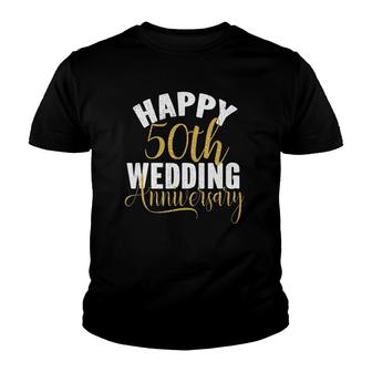Happy 50Th Wedding Anniversary Matching Gift For Couples Youth T-shirt | Mazezy
