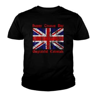 Happy Treason Day - Funny July 4Th Lost British Pride Youth T-shirt | Mazezy