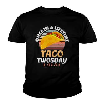 Happy Tuesday 22222 - Ultimate Taco Twosday, Funny Tuesday Youth T-shirt | Mazezy