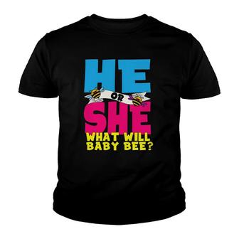 He Or She What Will Baby Bee Gender Reveal Mom & Dad Youth T-shirt | Mazezy