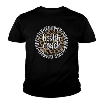Health Coach Appreciation Health Coaching Youth T-shirt | Mazezy