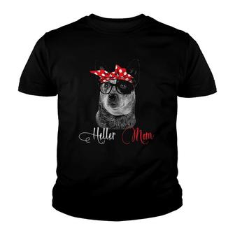Heeler Mom Mother's Day Gift Dog Lovers Youth T-shirt | Mazezy