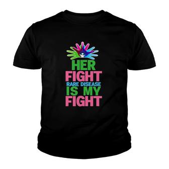 Her Fight Is My Fight Rare Disease Day 2022 Ver2 Youth T-shirt | Mazezy DE