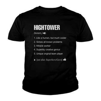 Hightower Name Definition Retro Family Funny Youth T-shirt | Mazezy