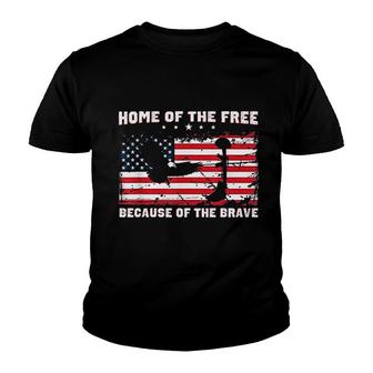 Home Of The Free Because Of The Brave Youth T-shirt | Mazezy
