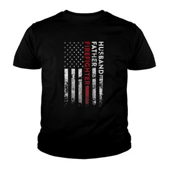 Husband Father Firefighter Thin Red Line American Flag Youth T-shirt | Mazezy