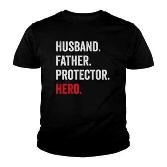 Husband Father Protector Hero Youth T-shirt | Mazezy