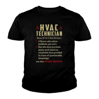 Hvac Technician Noun Definition Funny Repairman Technician Youth T-shirt | Mazezy