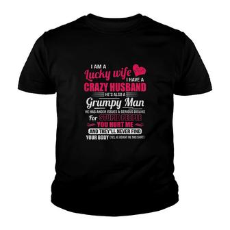 I Am A Lucky Wife Youth T-shirt | Mazezy