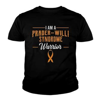 I Am A Prader-Willi Syndrome Warrior , Prader–Labhart–Willi-Fanconi Syndrome Youth T-shirt | Mazezy