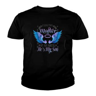 I Am The Mother Of An Angel He's My Son Wings Version2 Youth T-shirt | Mazezy