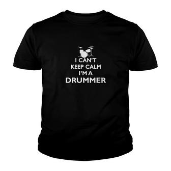 I Cant Keep Calm Im A Drummer Youth T-shirt | Mazezy