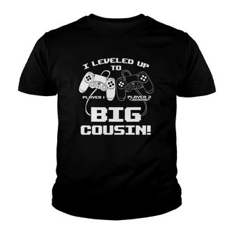 I Leveled Up To Big Cousin Gaming Controller Rpg Video Game Youth T-shirt | Mazezy