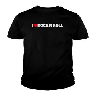 I Love Heart Rock N Roll Youth T-shirt | Mazezy