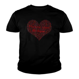 I Love Mackinac Island Michigan Souvenir Heart Tee Youth T-shirt | Mazezy