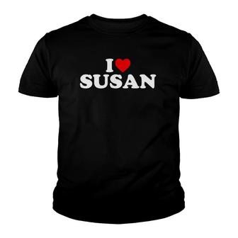 I Love Susan Red Heart Name Gift Youth T-shirt | Mazezy UK