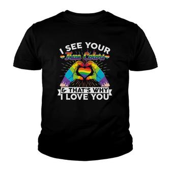 I See Your True Colors That's Why I Love You Lgbt Pride Youth T-shirt | Mazezy